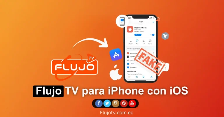 Flujo TV iOS iPhone 2025 App Oficial o Falsa [+ Alternativa]